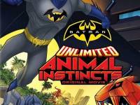 ბეტმენი: ცხოველური ინსტინქტი / BATMAN UNLIMITED: ANIMAL INSTINCTS